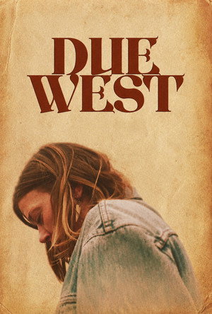 Due West (2025)
